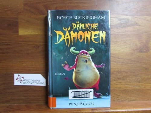 Dämliche Dämonen: Roman