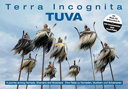 Terra Incognita - TUVA (Past & Present / Fotobücher) - Deutsch/Englisch: Eine Reise zu Nomaden, Schamanen und Musikern Terra Incognita - TUVA (Past & Present / Fotobücher) - Deutsch/Englisch: Eine Reise zu Nomaden, Schamanen und Musikern