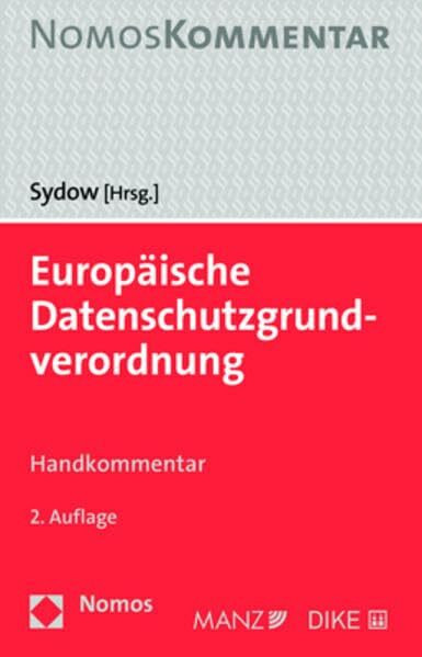 Europäische Datenschutzgrundverordnung: Handkommentar