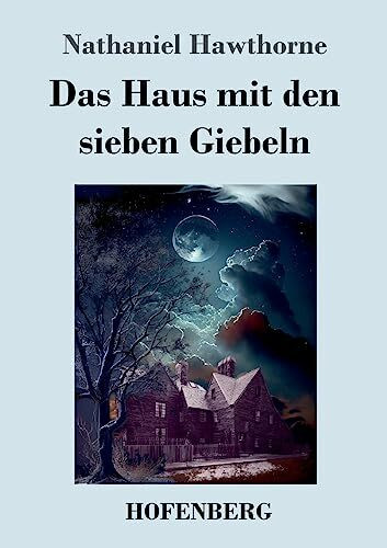 Das Haus mit den sieben Giebeln