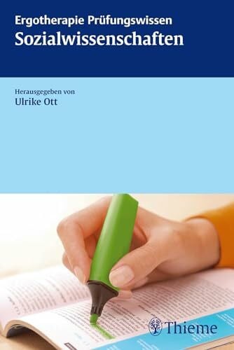 Sozialwissenschaften: Ergotherapie Prüfungswissen