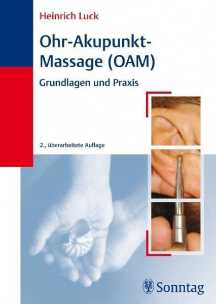 Ohr - Akupunkt - Massage ( OAM)