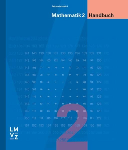 Mathematik 2 Sekundarstufe I / Handbuch: Das Mathematiklehrwerk für alle Anforderungsstufen (Mathematik 2 Sekundarstufe I: Das Mathematiklehrwerk für alle Anforderungsstufen)