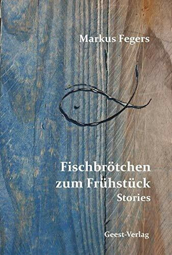 Fischbrötchen zum Frühstück