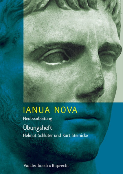 Ianua Nova, Übungsheft zu Teil 1, neue Rechtschreibung mit Lösungsheft: Übungsheft zu Teil I