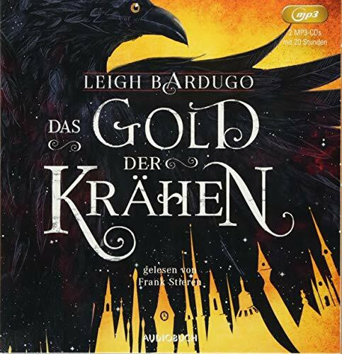 Das Gold der Krähen (2 MP3-CDs): MP3 Format, Lesung (Glory or Grave)