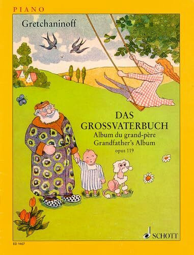 Das Großvaterbuch: 17 kleine Stücke. op. 119. Klavier.