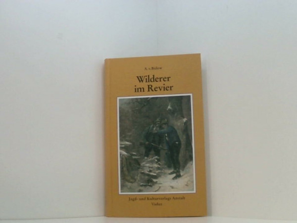 Wilderer im Revier