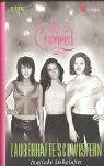 Charmed, Zauberhafte Schwestern, Bd. 38: Magische Liebschaften