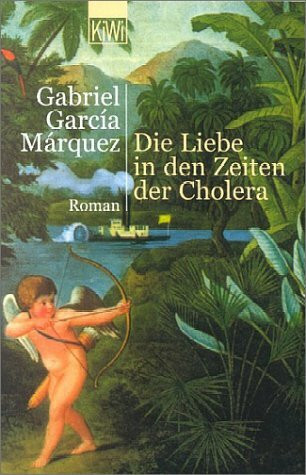 Die Liebe in den Zeiten der Cholera