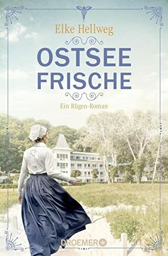 Ostseefrische: Ein Rügen-Roman