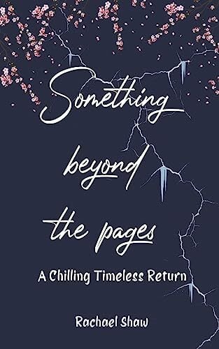 Something Beyond the Pages: A Chilling Timeless Return Something Beyond the Pages: A Chilling Timeless Return