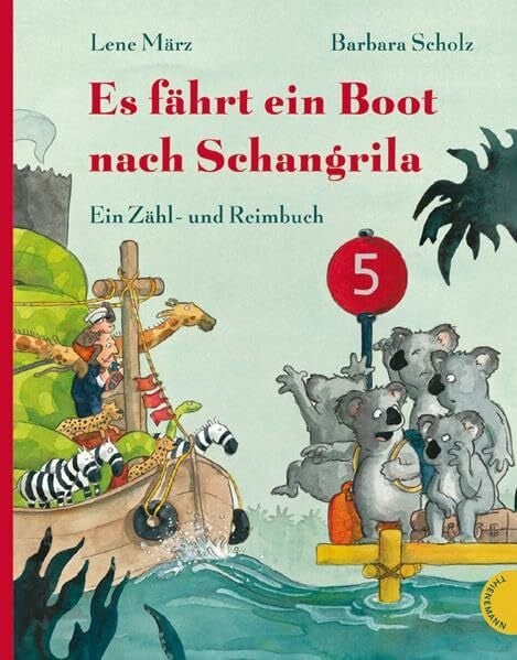 Es fährt ein Boot nach Schangrila, Ein Zähl- und Reimbuch