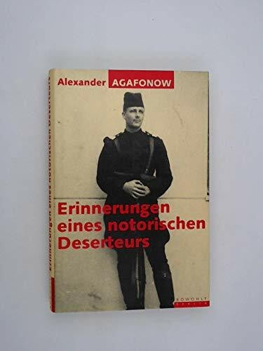 Erinnerungen eines notorischen Deserteurs
