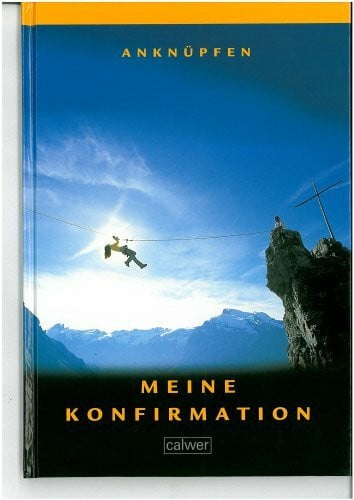 ANKNÜPFEN - Meine Konfirmation