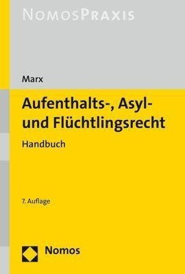 Aufenthalts-, Asyl- und Flüchtlingsrecht