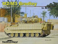 M2/M3 Bradley in Action M2/M3 Bradley in Action