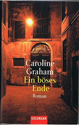 Ein böses Ende: Roman. Aus d. Engl. v. Bettina Zeller. (Goldmann Allgemeine Reihe)