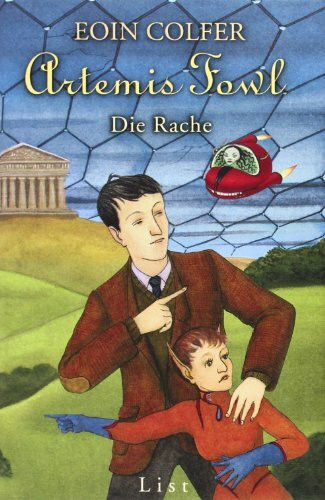 Artemis Fowl - Die Rache: Der vierte Roman (Ein Artemis-Fowl-Roman, Band 4)
