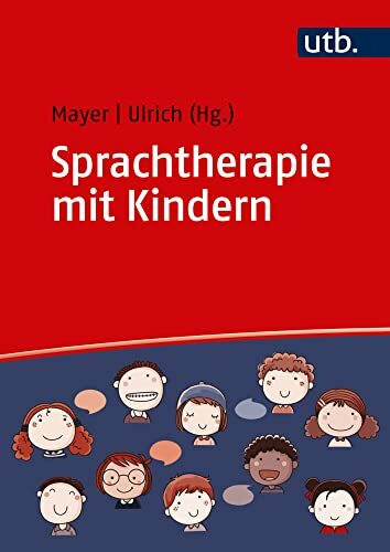 Sprachtherapie mit Kindern: Mit Online-Zusatzmaterial