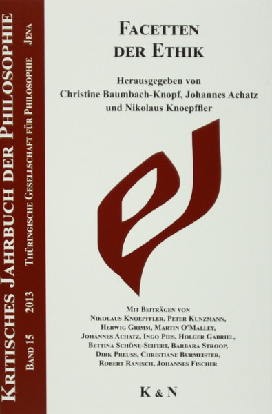 Facetten der Ethik (Kritisches Jahrbuch der Philosophie)