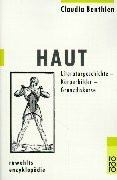 Haut: Literaturgeschichte - Körperbilder - Grenzdiskurse