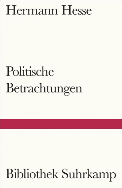 Politische Betrachtungen (Bibliothek Suhrkamp)