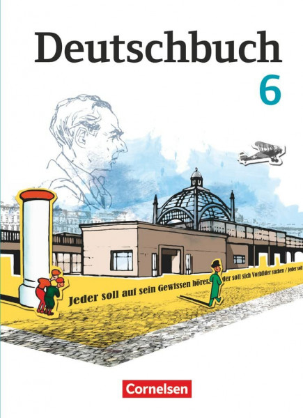 Deutschbuch Gymnasium - Berlin, Brandenburg, Mecklenburg-Vorpommern, Sachsen, Sachsen-Anhalt und Thüringen - Ausgabe 2012 - 6. Schuljahr: Schulbuch