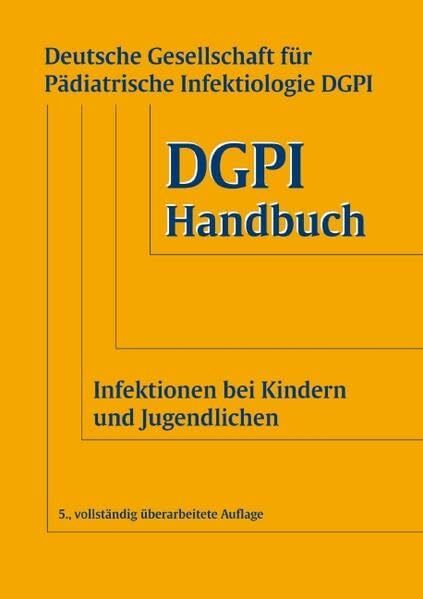 DGPI Handbuch: Infektionen bei Kindern und Jugendlichen