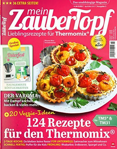 mein Zaubertopf 3/17 - Rezepte für den Thermomix® TM5® TM31 TM6