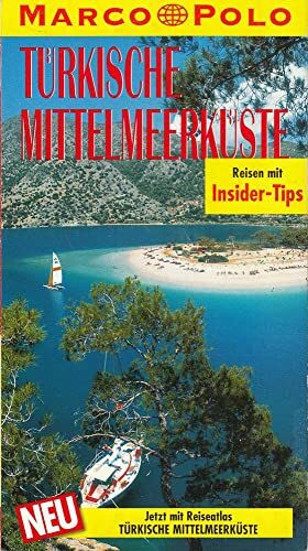 Marco Polo, Türkische Mittelmeerküste