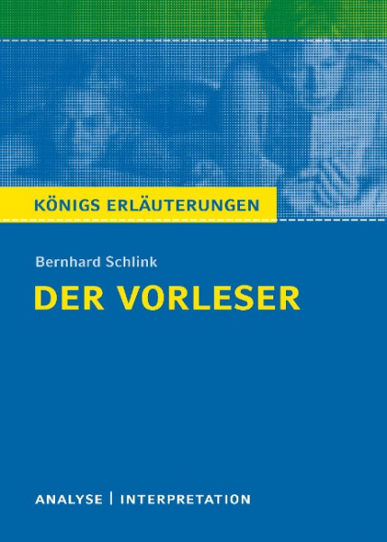 Der Vorleser. Textanalyse und Interpretation