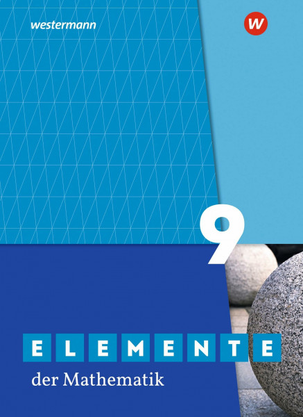 Elemente der Mathematik SI - Ausgabe 2019 für Nordrhein-Westfalen G9: Schulbuch 9: Sekundarstufe 1 - Ausgabe 2019