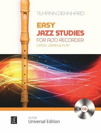Easy Jazz Studies. Für Altblockflöte. Ausgabe mit CD
