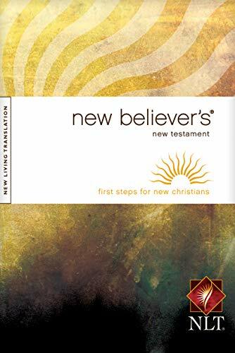 New Believer's New Testament (First Steps for New Christians) New Believer's New Testament (First Steps for New Christians)