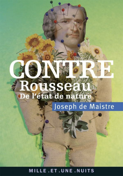 Contre Rousseau: De l'état de nature