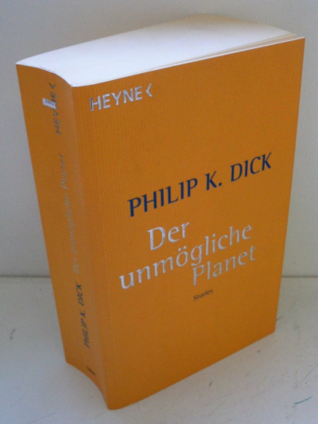 Der unmögliche Planet: Stories