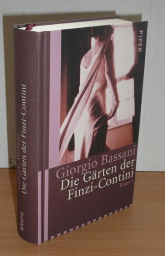 Die Gärten der Finzi-Contini: Roman