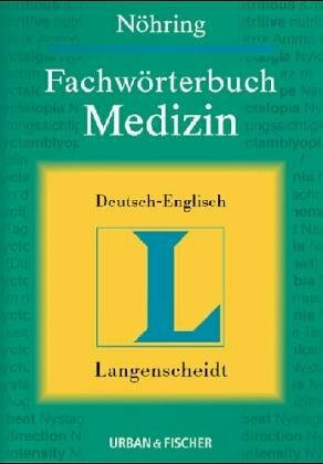 Langenscheidts Fachwörterbuch, Fachwörterbuch Medizin, Deutsch-Englisch