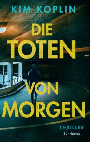 Die Toten von morgen - Thriller (Berliner Schattenwelt 2): Berliner Unterwelt trifft französische Drogenkartelle