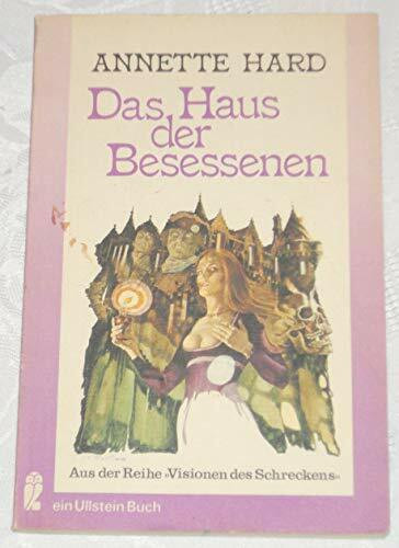 Das Haus der Besessenen.
