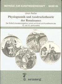 Physiognomik und Ausdruckstheorie der Renaissance