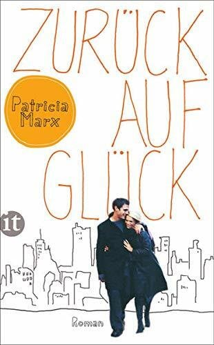 Zurück auf Glück: Roman (insel taschenbuch)