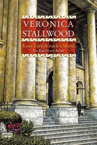 Kein Zurück nach Oxford: Ein Kate-Ivory-Krimi (Allgemeine Reihe. Bastei Lübbe Taschenbücher)