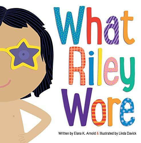 Beach Lane Books What Riley Wore