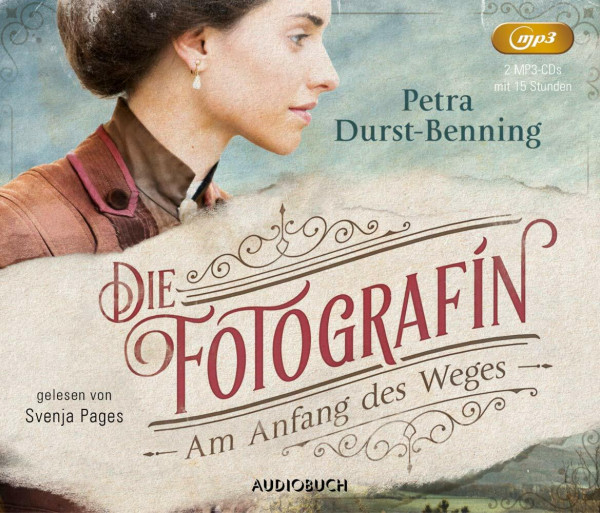 Die Fotografin - Am Anfang des Weges (2 MP3-CDs): MP3 Format, Lesung (Fotografinnen-Saga)