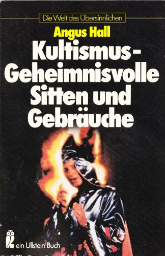 Kultismus, geheimnisvolle Sitten und Gebräuche.