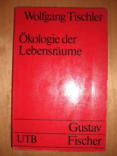 Ökologie der Lebensräume : Meer, Binnengewässer, Naturlandschaft, Kulturlandschaft