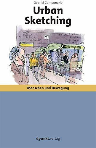Urban Sketching: Menschen und Bewegung Zeichnen in der Stadt