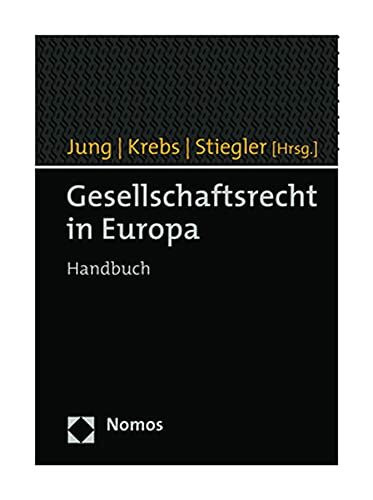 Gesellschaftsrecht in Europa: Handbuch